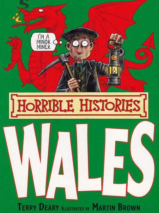 Title details for Horrible Histories: Wales by Terry Deary - Available